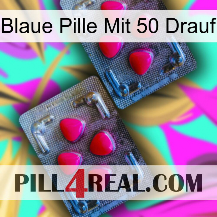 Blue Pill With 50 On It 14